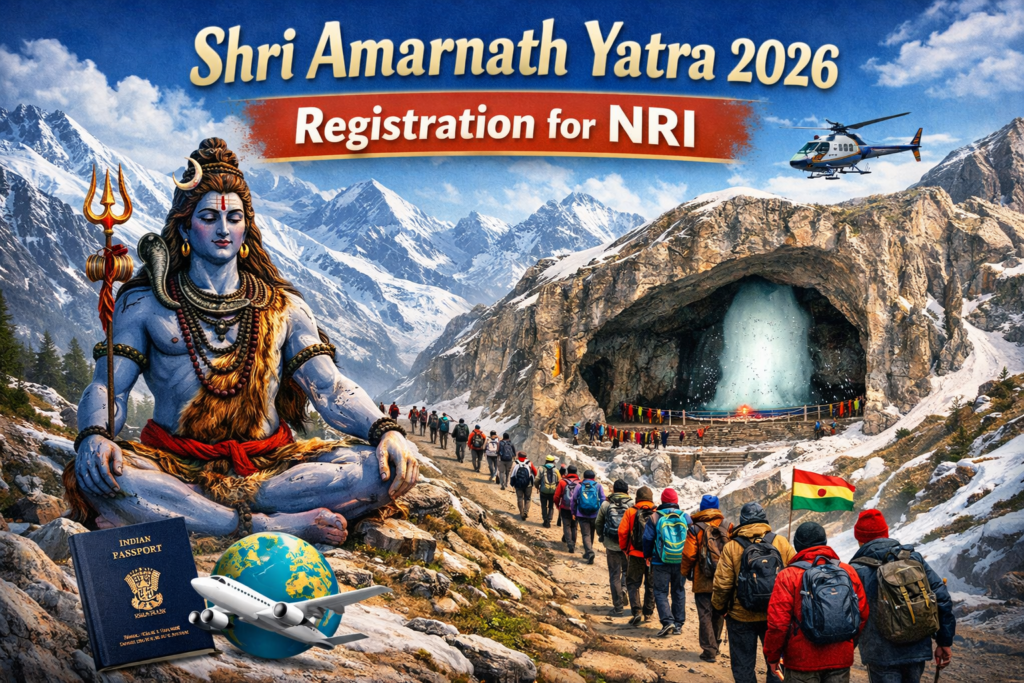 Shri Amarnath Yatra 2026 Registration for NRI